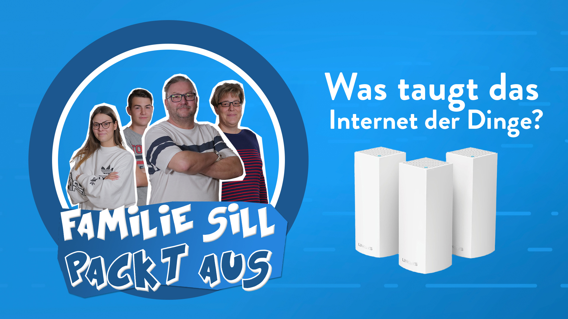 Familie Sill packt aus: Linksys Velop das smarte WLAN